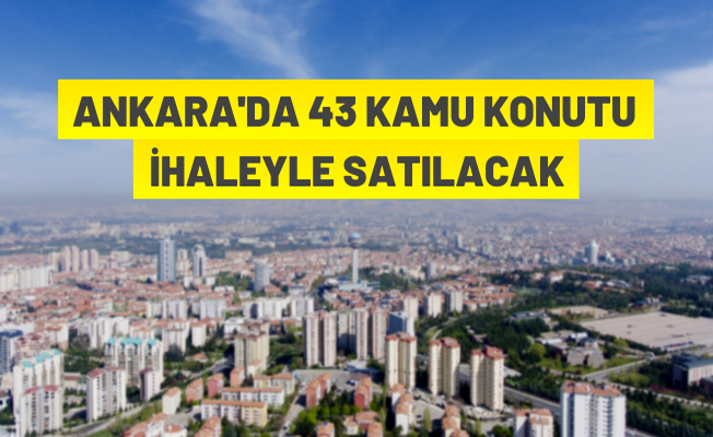 Ankara'da kamu konutu satış ihalesi